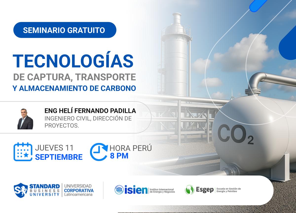 SEMINARIO ESPECIALIZADO EN TECNOLOGÍAS DE CAPTURA, TRANSPORTE Y ALMACENAMIENTO DE CARBONO 
