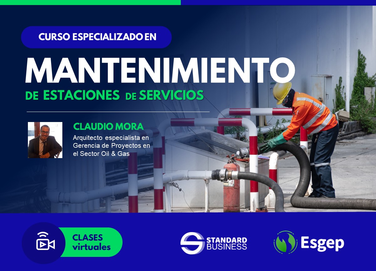 CURSO ESPECIALIZADO EN MANTENIMIENTO DE ESTACIONES DE SERVICIOS