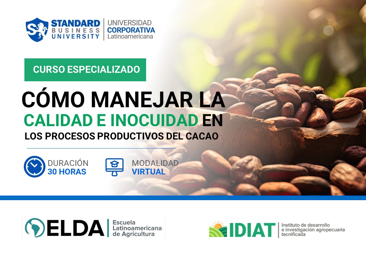 CURSO ESPECIALIZADO EN CÓMO MANEJAR LA CALIDAD E INOCUIDAD EN LOS PROCESOS PRODUCTIVOS DEL CACAO - CHOCOLATE