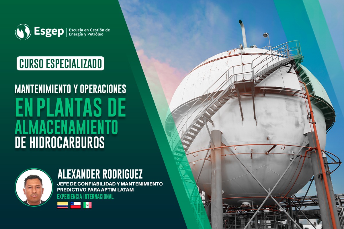 CURSO ESPECIALIZADO EN MANTENIMIENTO Y OPERACIONES DE PLANTAS DE ALMACENAMIENTO DE HIDROCARBUROS