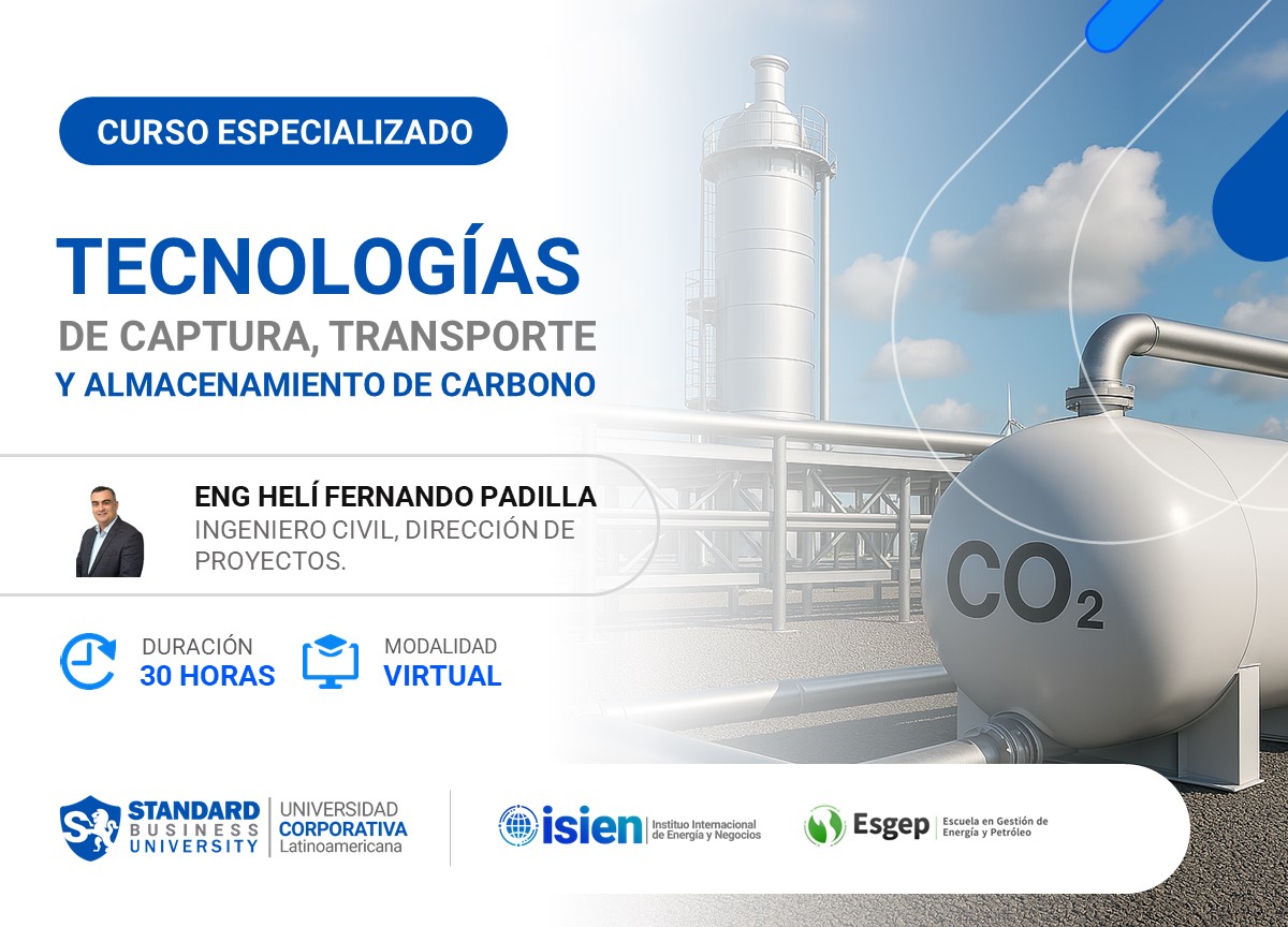 CURSO ESPECIALIZADO EN TECNOLOGÍAS DE CAPTURA, TRANSPORTE Y ALMACENAMIENTO DE CARBONO