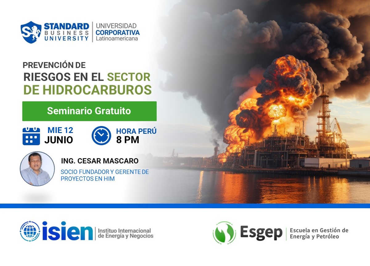 SEMINARIO ESPECIALIZADO EN PREVENCIÓN DE RIESGOS EN EL SECTOR DE HIDROCARBUROS