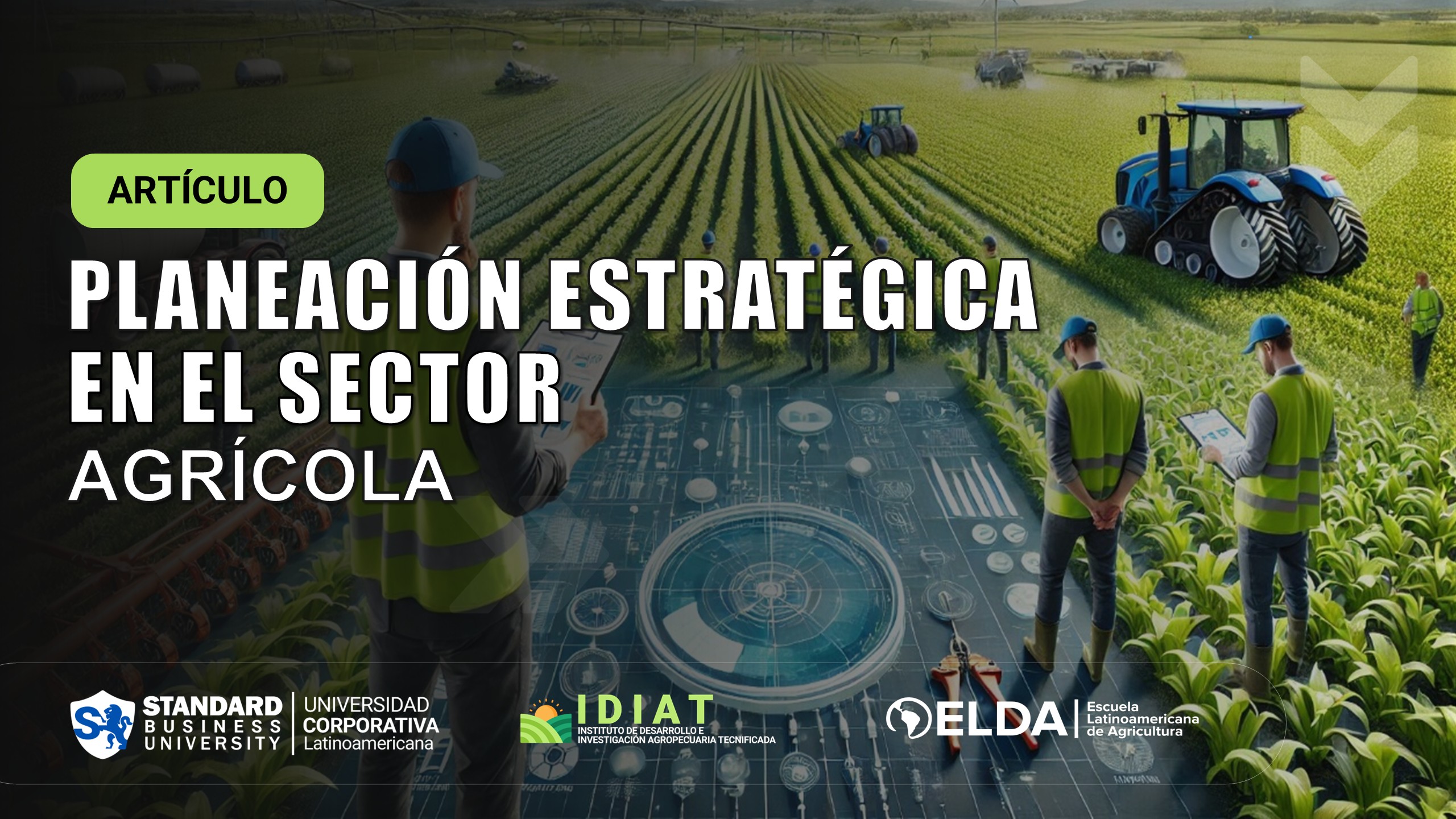 Planeación Estratégica en el Sector Agrícola
