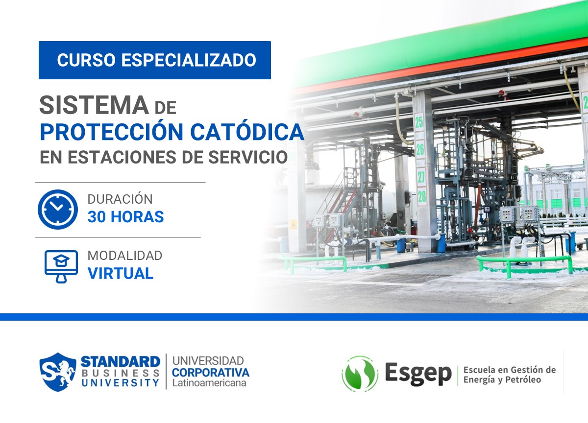 CURSO ESPECIALIZADO EN SISTEMA DE PROTECCIÓN CATÓDICA EN ESTACIONES DE SERVICIO