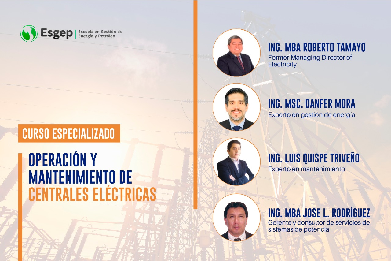 CURSO ESPECIALIZADO EN OPERACIóN Y MANTENIMIENTO DE CENTRALES ELéCTRICAS 
