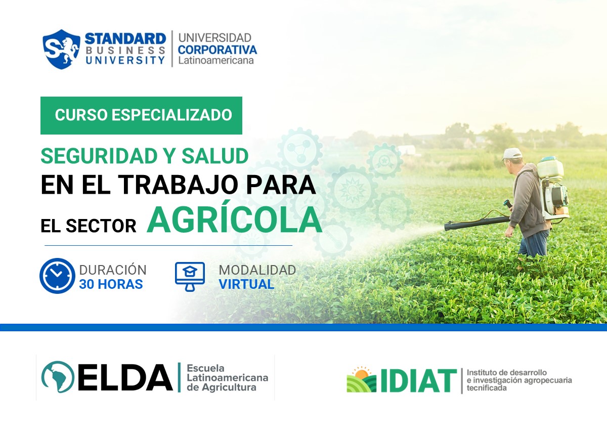CURSO ESPECIALIZADO EN SEGURIDAD Y SALUD EN EL TRABAJO PARA EL SECTOR AGRíCOLA