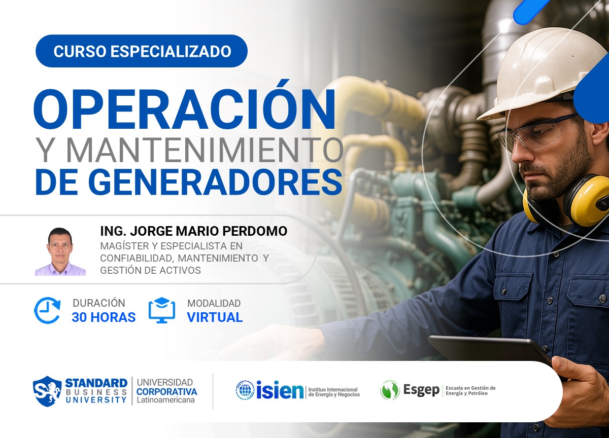 CURSO ESPECIALIZADO EN OPERACIÓN Y MANTENIMIENTO DE GENERADORES