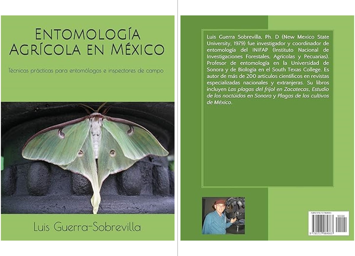 LIBROS ESPECIALIZADO EN ENTOMOLOGíA AGRíCOLA EN MéXICO: TéCNICAS PRáCTICAS PARA ENTOMóLOGOS E INSPECTORES DE CAMPO