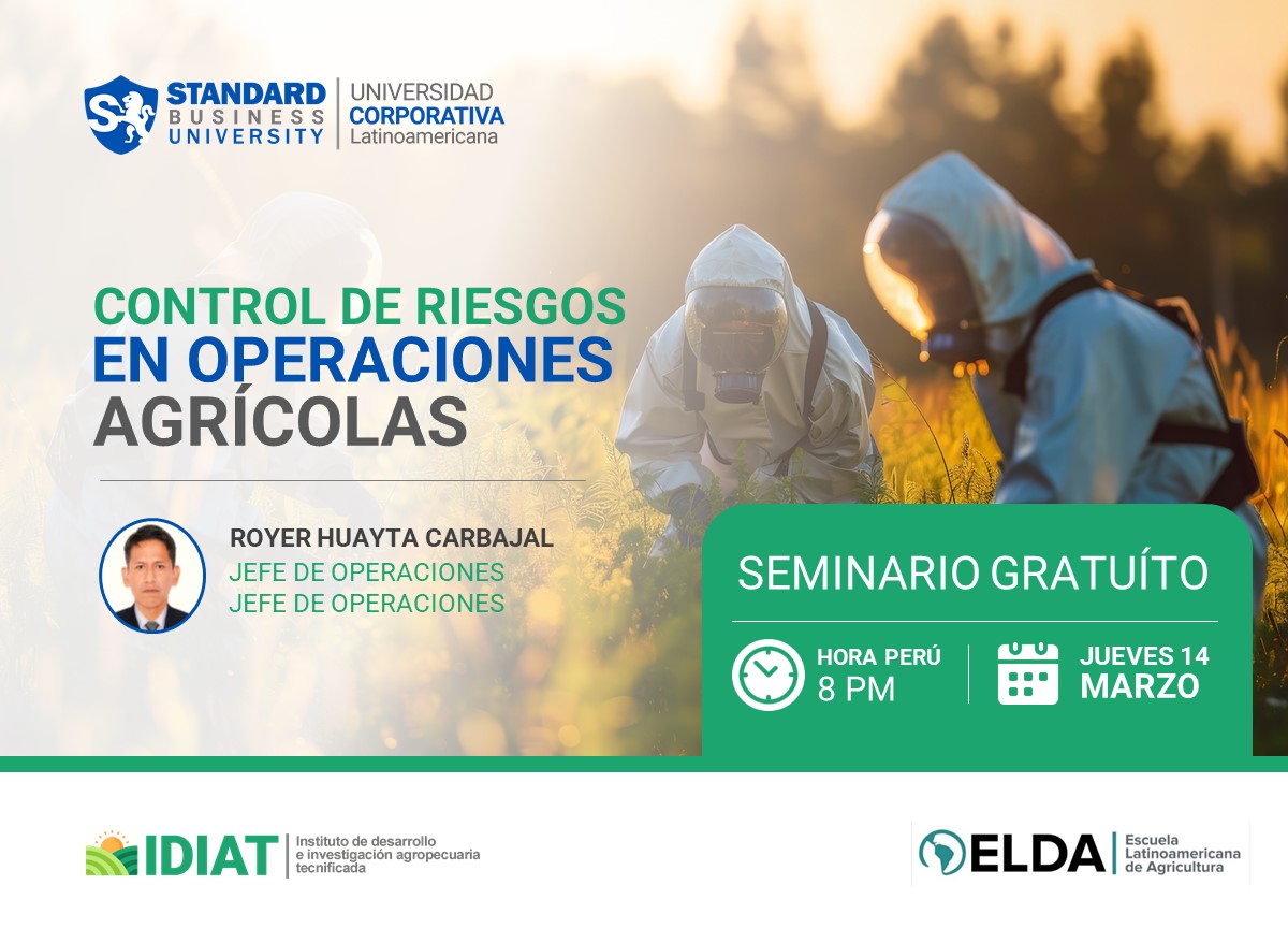 SEMINARIO ESPECIALIZADO EN CONTROL DE RIESGO EN OPERACIONES AGRÍCOLAS