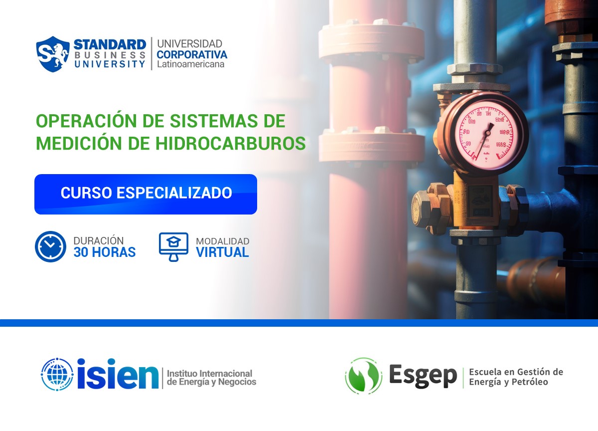 CURSO ESPECIALIZADO EN OPERACIÓN DE SISTEMAS DE MEDICIÓN DE HIDROCARBUROS