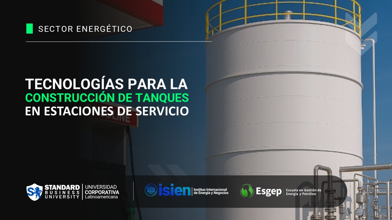 Tecnologías para la construcción de tanques en estaciones de servicios: Innovaciones y tendencias actuales