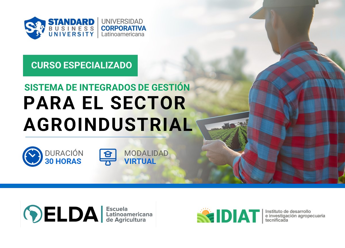 CURSO ESPECIALIZADO EN SISTEMAS INTEGRADOS DE GESTIÓN PARA EL SECTOR AGROINDUSTRIAL
