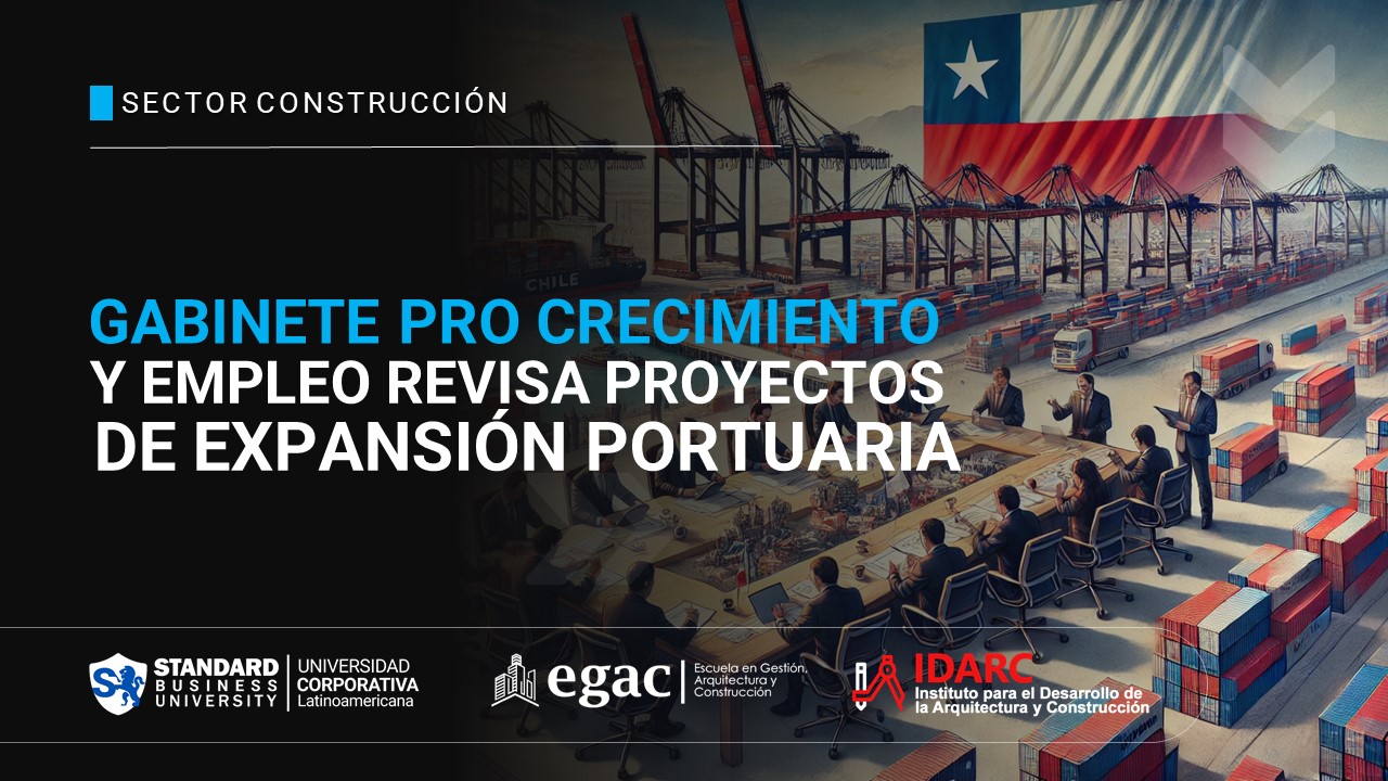 Gabinete Pro Crecimiento y Empleo revisa proyectos de expansión portuaria a lo largo de Chile