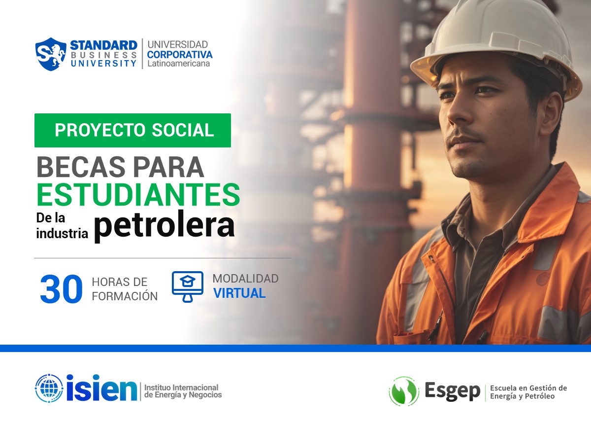 PROYECTOS SOCIALES ESPECIALIZADO EN BECAS PARA ESTUDIANTES DE LA INDUSTRIA PETROLERA