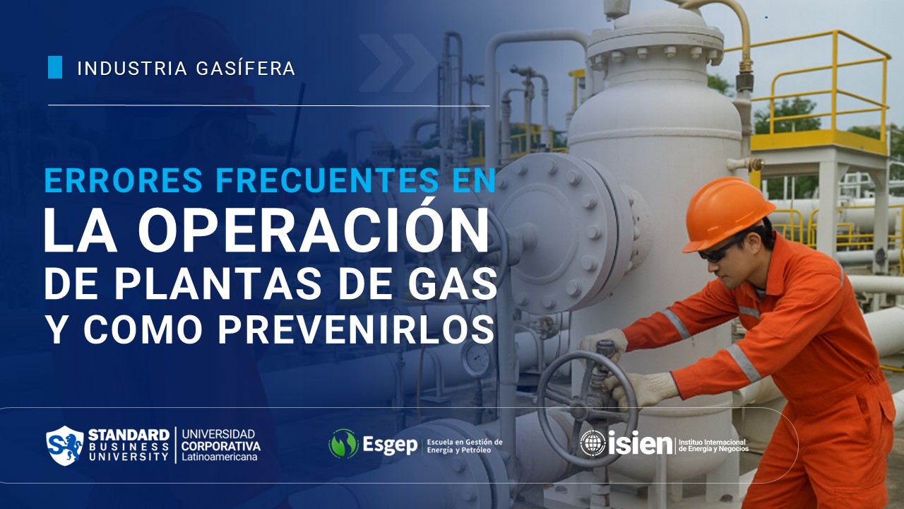 Errores frecuentes en la operación de plantas de gas y cómo prevenirlos