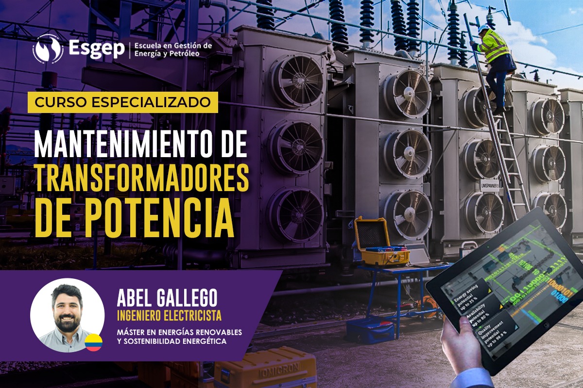 CURSO ESPECIALIZADO EN MANTENIMIENTO DE TRANSFORMADORES DE POTENCIA