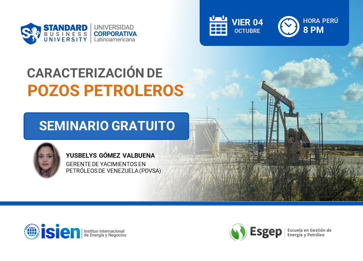 SEMINARIO ESPECIALIZADO EN CARACTERIZACIÓN DE POZOS PETROLEROS