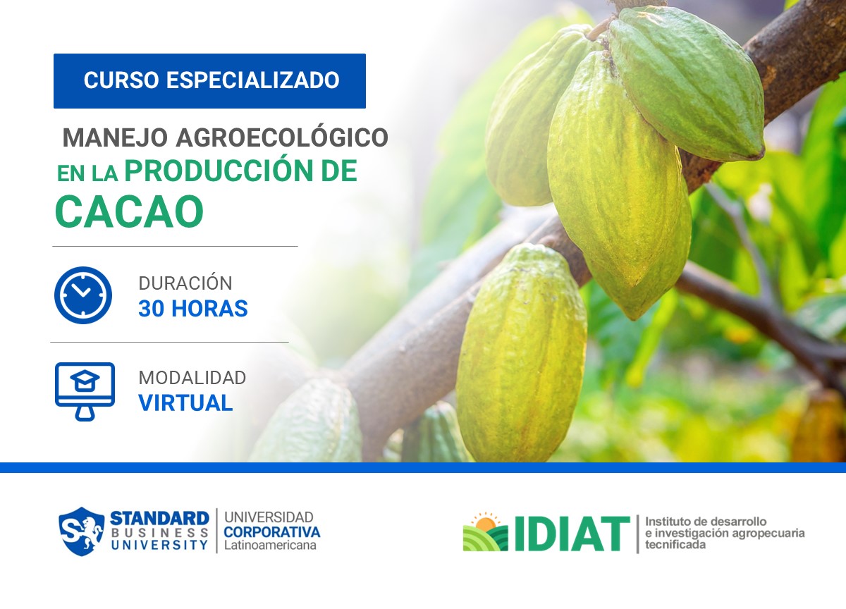 CURSO ESPECIALIZADO EN MANEJO AGROECOLÓGICO EN LA PRODUCCIÓN DEL CACAO