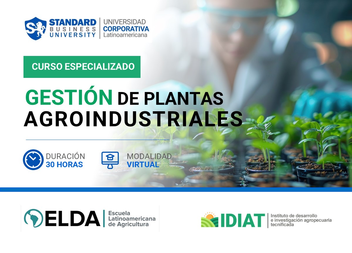 CURSO ESPECIALIZADO EN GESTIóN DE PLANTAS AGROINDUSTRIALES