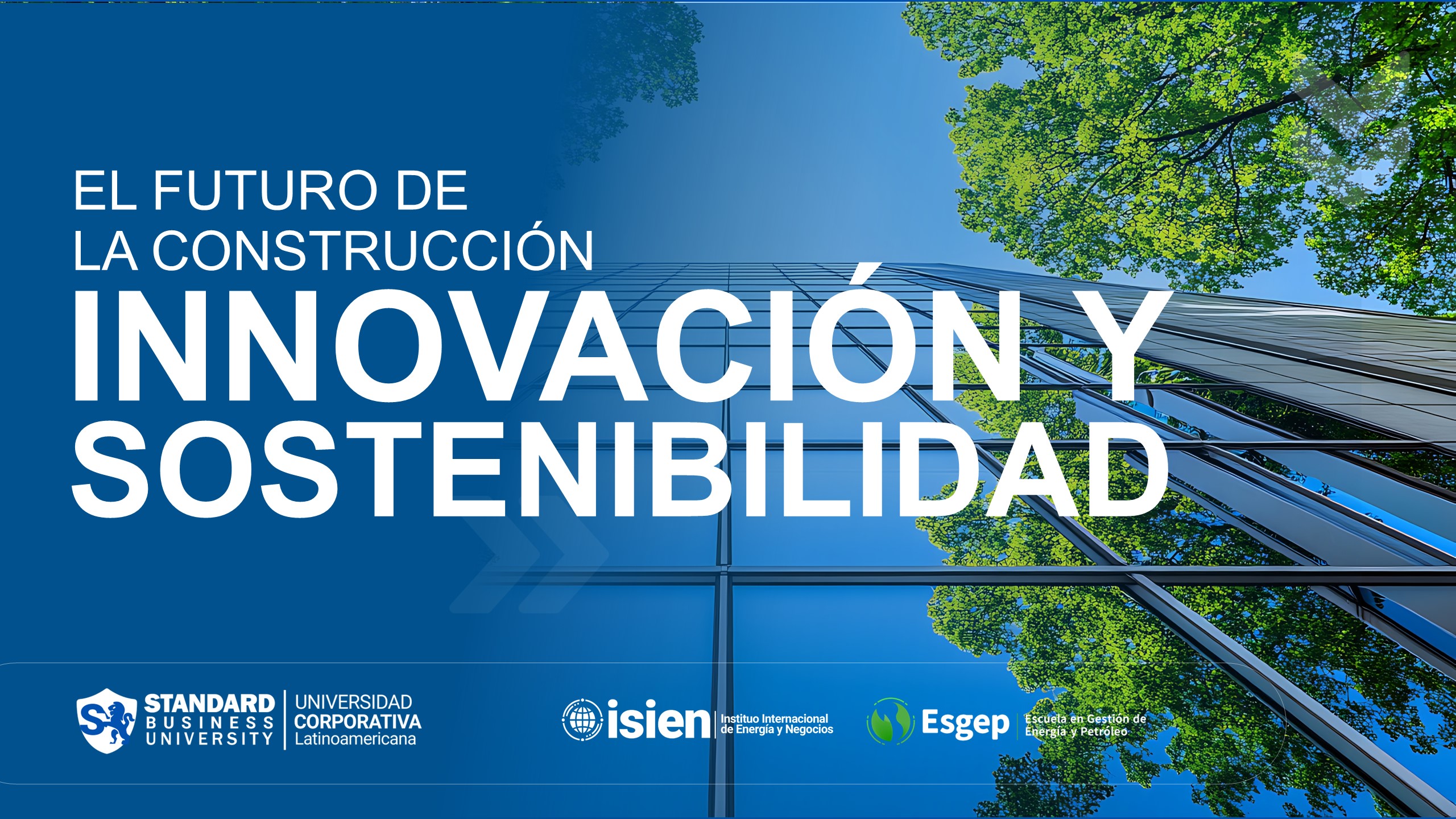 El Futuro de la Construcción: Innovación y Sostenibilidad