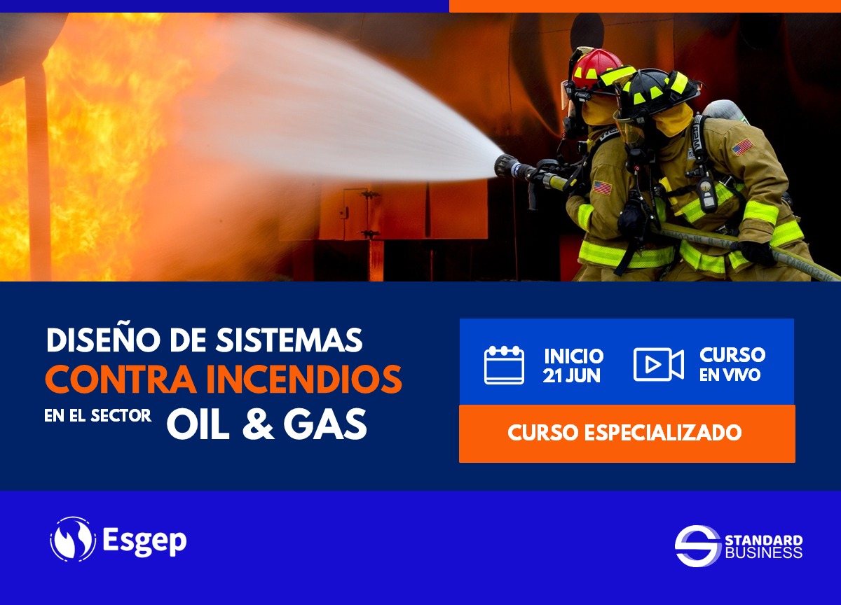 CURSO ESPECIALIZADO EN DISEÑO DE SISTEMA DE CONTRA INCENDIO PARA INSTALACIONES DE HIDROCARBUROS